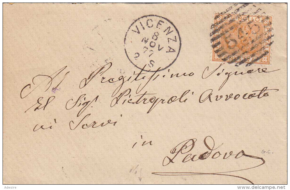 ITALIEN 1877 - Schöne Frankierung (2,5 Cent Orange) Und Sauberer Stempel Auf Kleinen Brief Gel.v.Vicenza Nach Padova - Autres & Non Classés