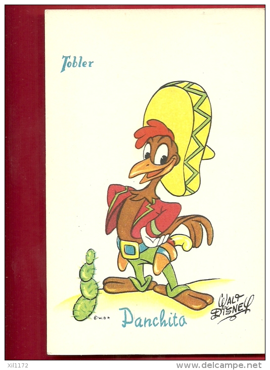 EZF1-13  Panchito De Walt Disney. Dessin Publicité Des Chocolats Tobler. Non Circulé - Autres & Non Classés