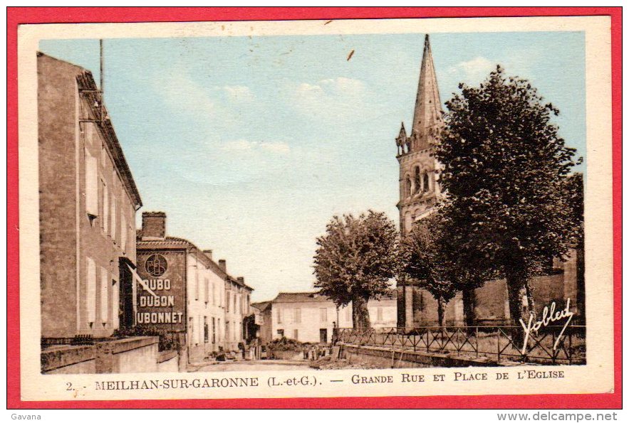 47 MEILHAN-sur-GARONNE - Grande Rue Et Place De L'église - Meilhan Sur Garonne