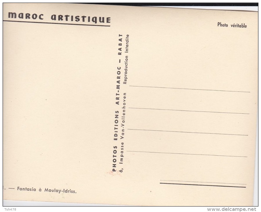 Le Maroc Artistique---fantasia à Moulay-Idriss---voir 2 Scans - Autres & Non Classés