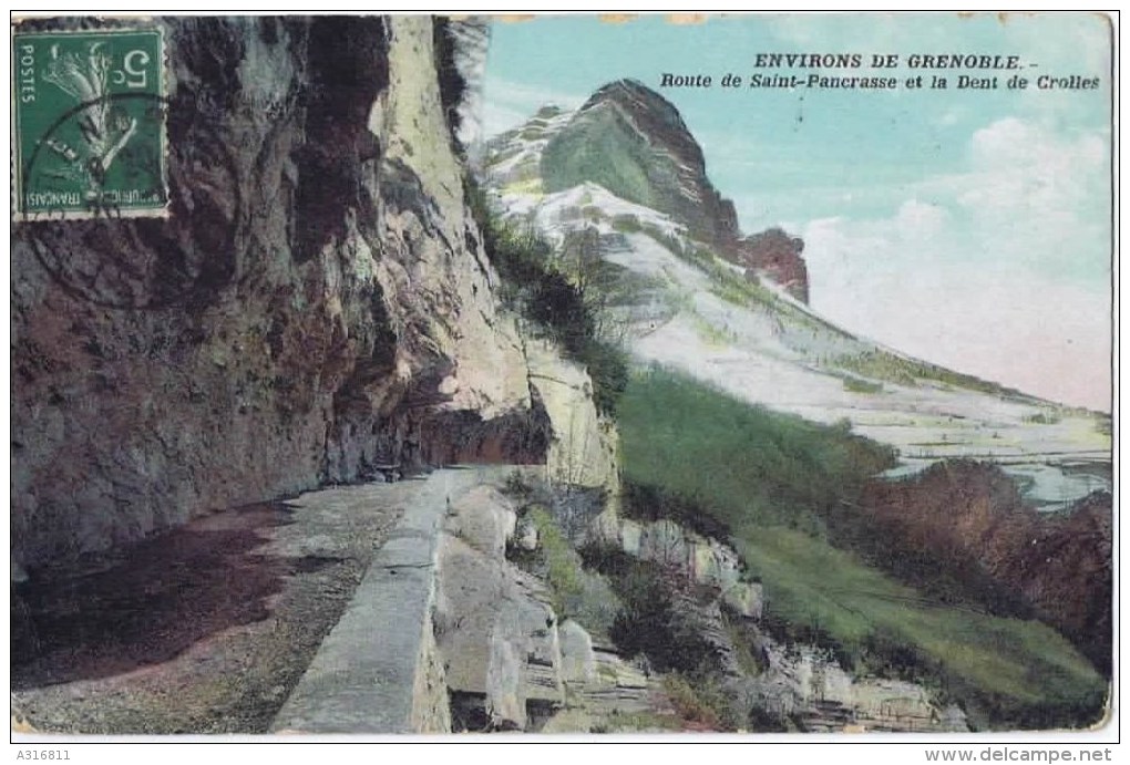 Cpa  Route De SAINT PANCRASSE Et La Dent De Crolles - Grenoble