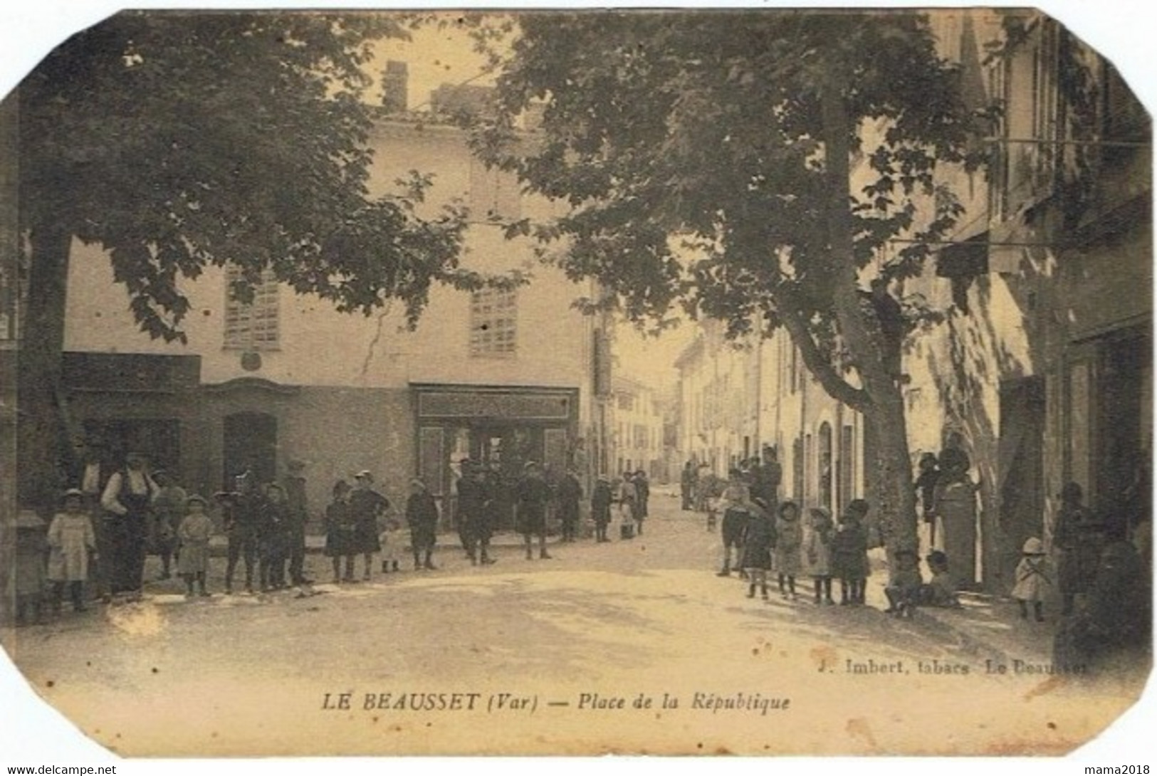 Le  Beausset     Place De La République   Belle Animation1918 - Le Beausset