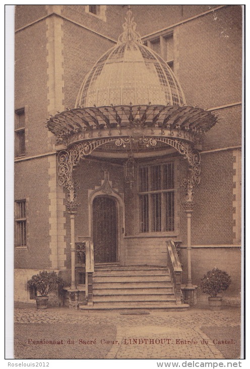 LINDTHOUT : Pensionnat De Sacré-Coeur - Entrée Du Castel - Woluwe-St-Lambert - St-Lambrechts-Woluwe