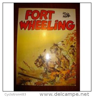 Fort Wheeling Vol 1 Hugo Pratt EO - Pratt