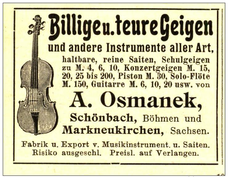 Original-Werbung/ Anzeige 1908 - MUSIKINSTRUMENTE/ GEIGEN OSMANEK - SCHÖNBACH (BÖHMEN) / MARKNEUKIRCHEN - Ca. 55 X 40 Mm - Publicités