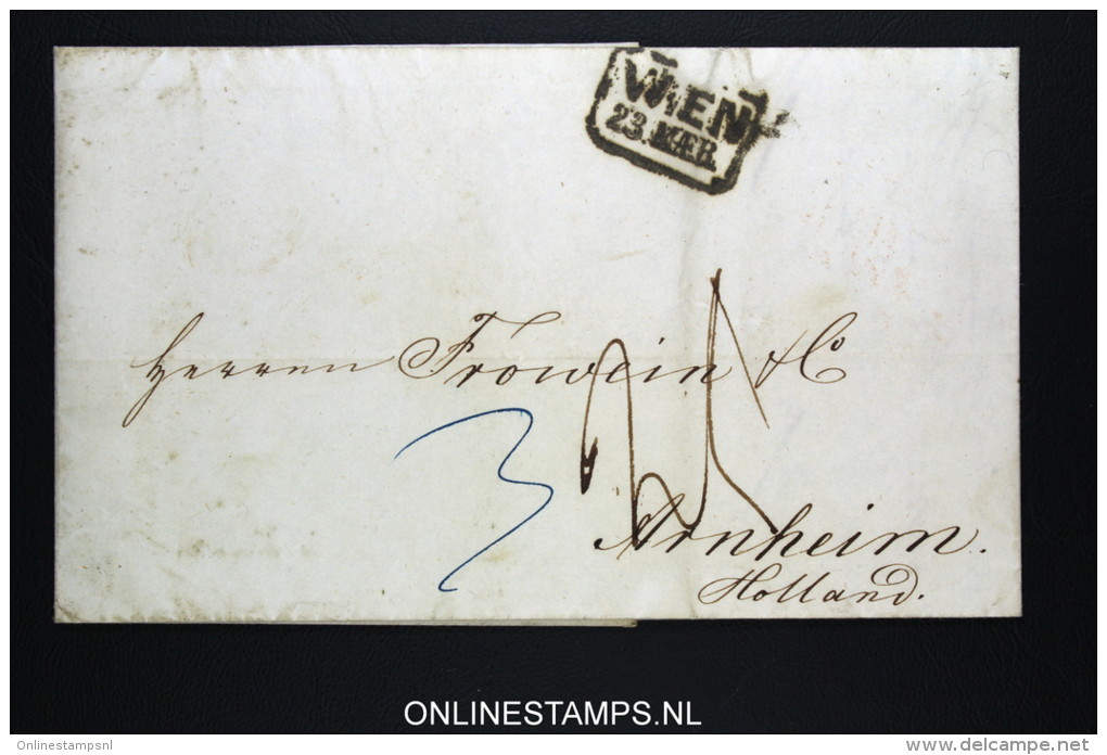 Österreich: 1852 Complete Letter Wien To Arnheim Holland - ...-1850 Prefilatelia