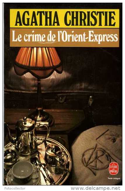 Le Crime De L'Orient Express Par Agatha Christie (ISBN 2253010219 EAN 9782253010210) - Agatha Christie