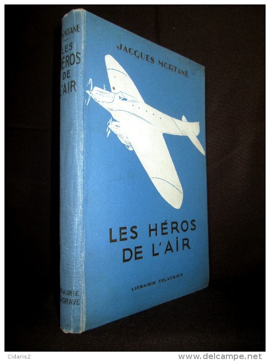 "Les HEROS De L´AIR" MORTANE (= ROMANET) Aeronautique Aviation Avion Plane Flugzeug Manche Atlantique Pole Guerre 1930 ! - Vliegtuig