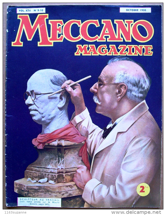 MECCANO MAGAZINE Volume XIII N° 9-10 Octobre 1936 (France) > Le Fameux Musée Grévin, Ses Coulisses... - Meccano