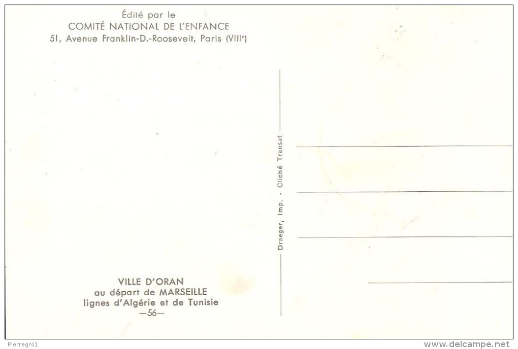 CPA-1958-PAQUEBOT-VILLE D ORAN-au Départ De Marseille-Carte Comite National De L Enfance- NeuveTBE - Paquebots