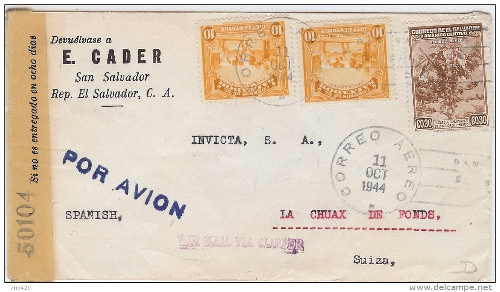 LBL33/B - SALVADOR LETTRE AVION SAN SALVADOR / LA CHAUX DE FONDS 11/10/1944 CENSURE - El Salvador