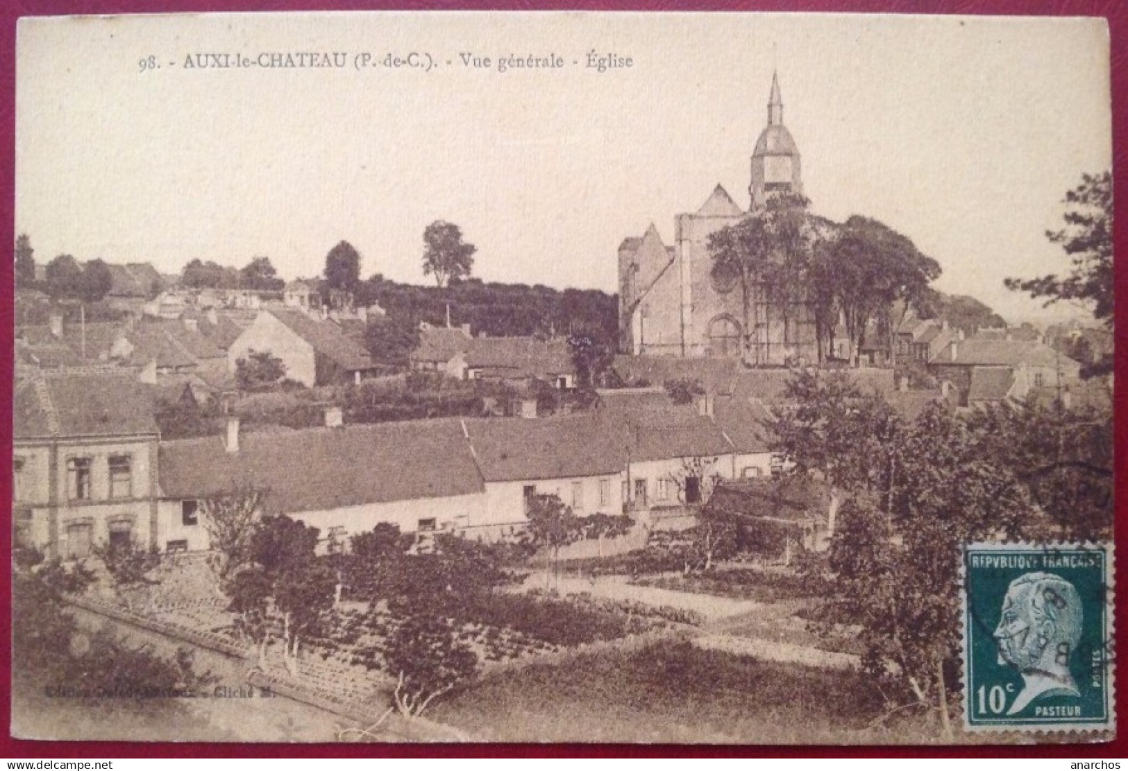 62 Pas De Calais AUXI LE CHATEAU Vue Générale Eglise - Auxi Le Chateau