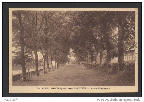 DF / 71 SAÔNE ET LOIRE / AUTUN / ECOLE MILITAIRE PRÉPARATOIRE / ALLÉE FOUTENAY - Autun