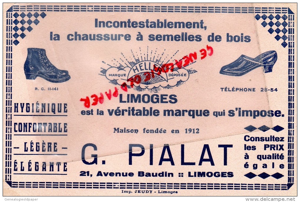 87 - LIMOGES - BUVARD - G. PIALAT -21 AVENUE BAUDIN- CHAUSSURE A SEMELLES DE BOIS- HELLER-IMPRIMERIE JEUDY - C