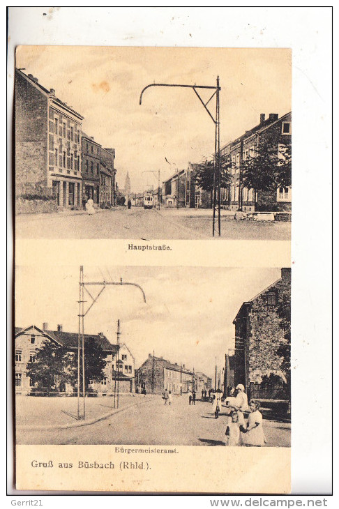 5190 STOLBERG - BÜSBACH, Hauptstrasse & Bürgermeisteramt, 1920 - Stolberg