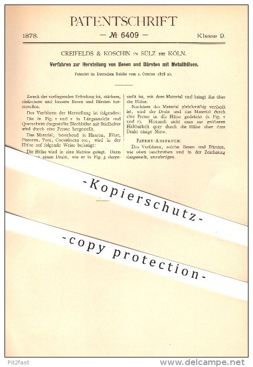 Original Patent - Creifelds & Koschin In Sülz Bei Köln , 1878 , Besen Und Bürsten Mit Metallhülsen !!! - Historical Documents