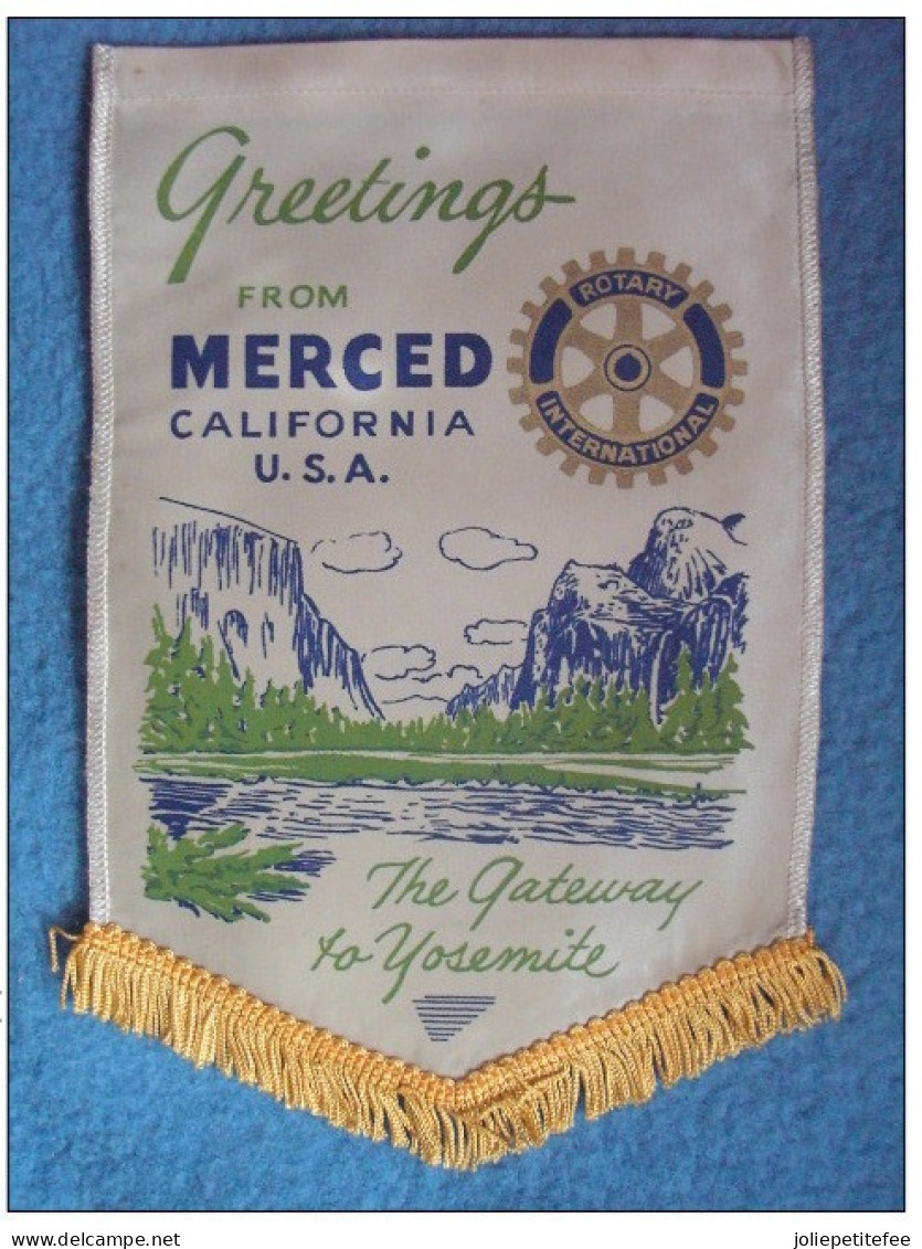 FANION / PENNAT:   GREETINGS FROM MERCED - CALIFORNIA.   U.S.A.   -   ROTARY  INTERNATIONAL. - Other & Unclassified