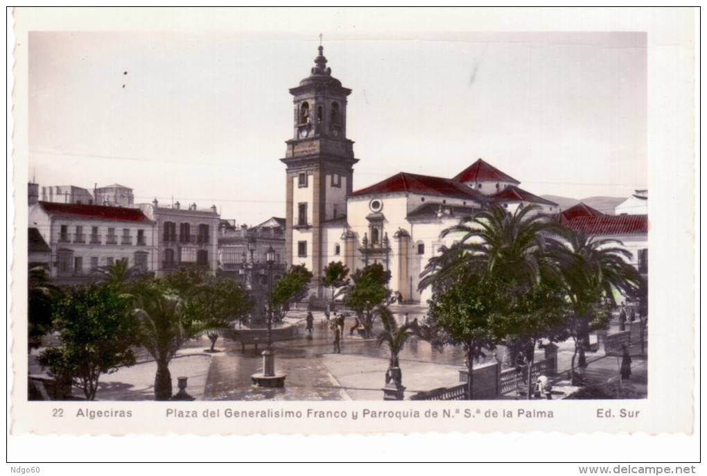 Algeciras (Càdiz) - Plaza Del Generalisimo Franco Y Parroquia De N.S De La Palma - Cádiz