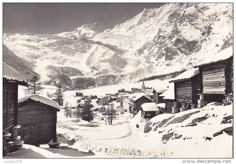 SAAS FEE / FEEGLETSCHER / ALPHUBEL U TASCHHORN - Täsch