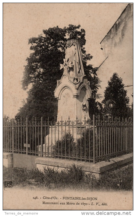 Fontaine Les Dijon : Monument Des Morts De 1870 (Editeur Louis Venot, LV N°148) - Autres & Non Classés