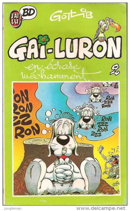 Gai-Luron En écrase Méchamment - Tome 2 - Gotlib - Collection J´ai Lu BD - Juin 1988 - Bon état - Gotlib