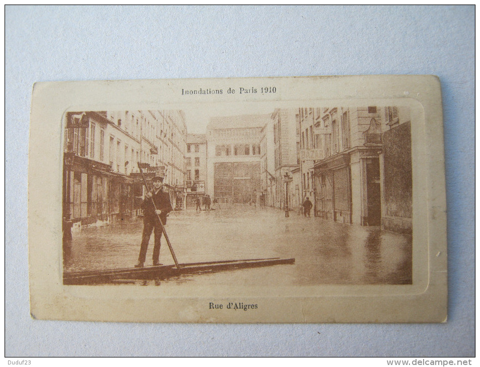 CHROMO CHOCOLAT LOUIT CARTE POSTALE INONDATIONS DE PARIS 1910 RUE D'ALIGRES - Louit