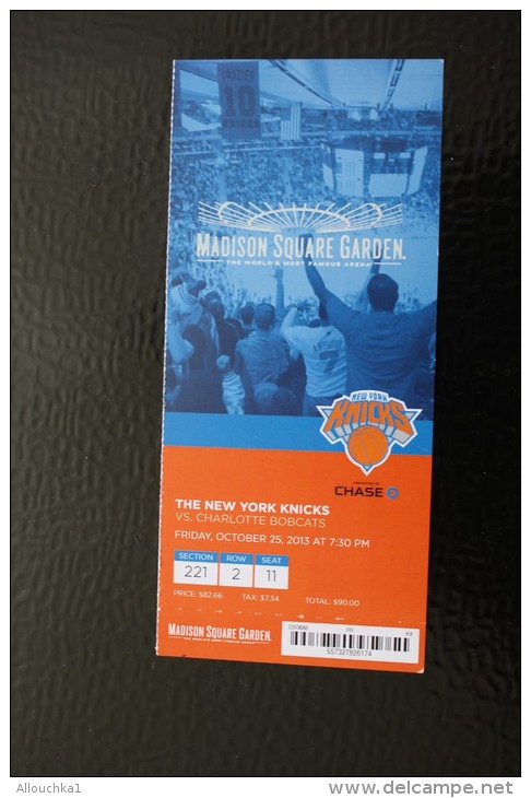 TICKET OF ENTRANCE( ENTRY )TICKET D’ENTRÉE THE NEW YORK KNICKS / VS CHARLOTTE BONCATS->BASKET BALL MADISON SQUARE GARDEN - Tickets - Vouchers