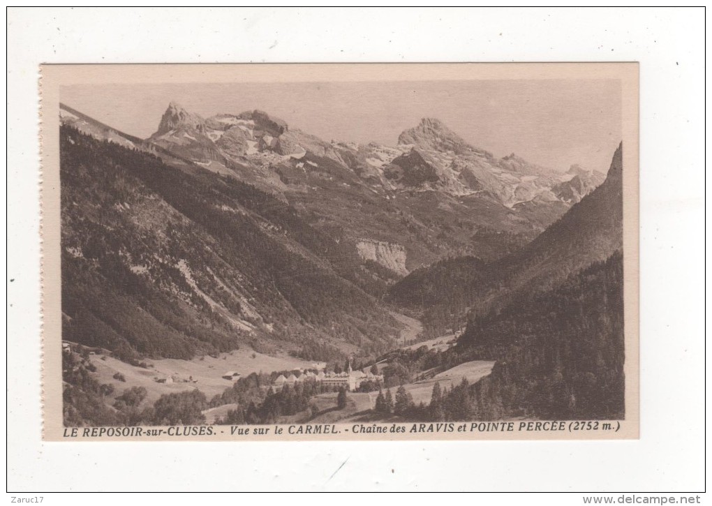 Carte Postale  LE REPOSOIR SUR  CLUSES Vue Générale Le CARMEL CHAINE Des ARAVIS Pointe Percée HAUTE SAVOIE - Scionzier