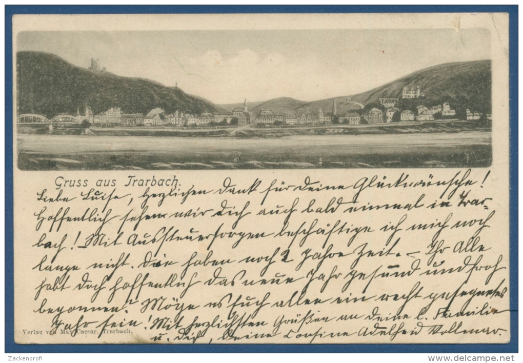 Gruß Aus Trarbach Gesamtansicht über Die Mosel, Gelaufen 1903 ? (AK235) - Traben-Trarbach