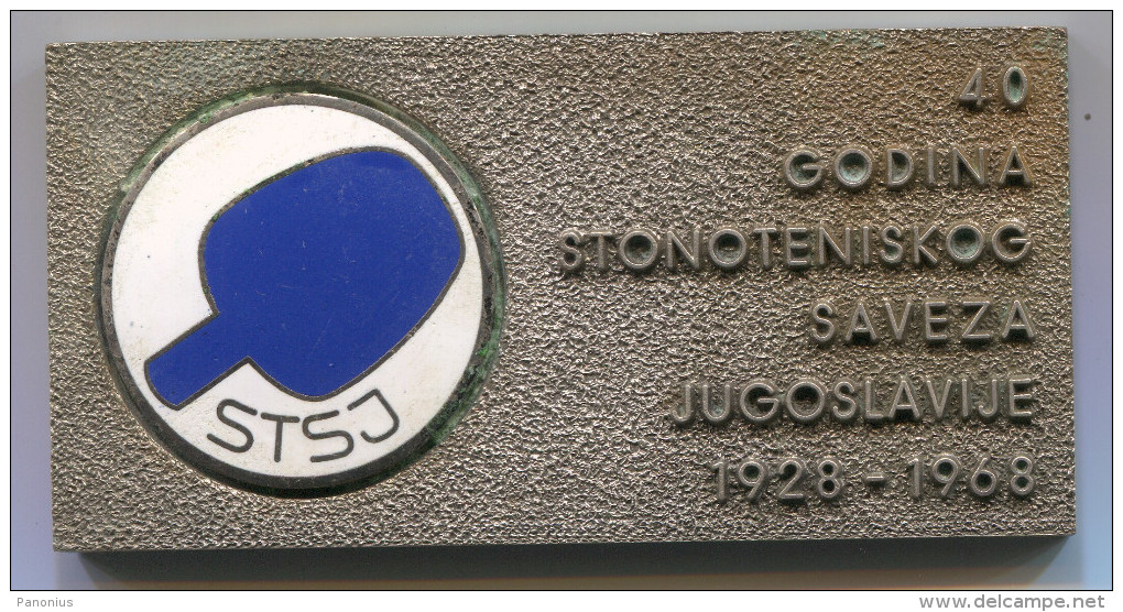 Table Tennis, Tenis Di Tavolo Ping Pong - STSJ Association Federation YUGOSLAVIA, Enamel Plaque 85 X 45 Mm, BERTONI - Table Tennis