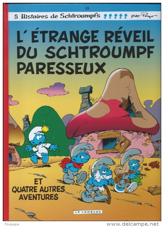 L'étange Réveil Du Schtroumpf Paresseux Et 4 Autres Aventures - Schtroumpfs, Les - Los Pitufos