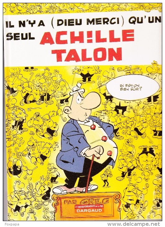 Il N'y A Qu'un Seul Achille Talon - Achille Talon