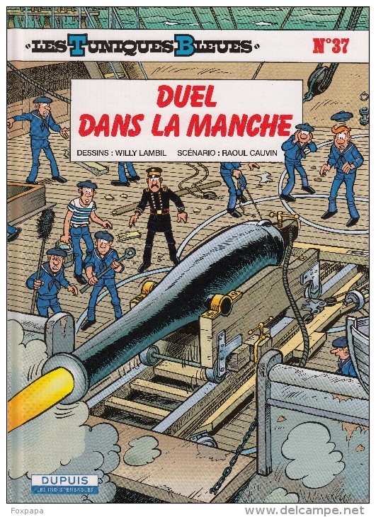 Duel Dans La Manche N°37 - Tuniques Bleues, Les
