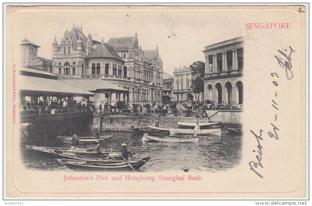 25768g  SINGAPORE - Johnston's Pier And Hongkong Shanghai Bank - 1903 - Singapore