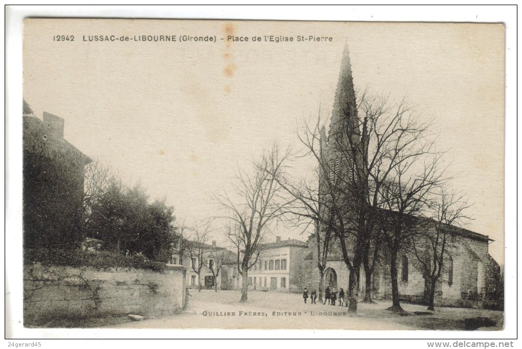 CPA LUSSAC DE LIBOURNE (Gironde) - Place De L'Eglise Saint Pierre - Arès