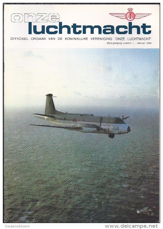 NL.- Tijdschrift - Onze Luchtmacht. Officieel Orgaan Van De Koninklijke Vereniging _ Onze Luchtmacht _ No 1 - 1984 - Hollandais
