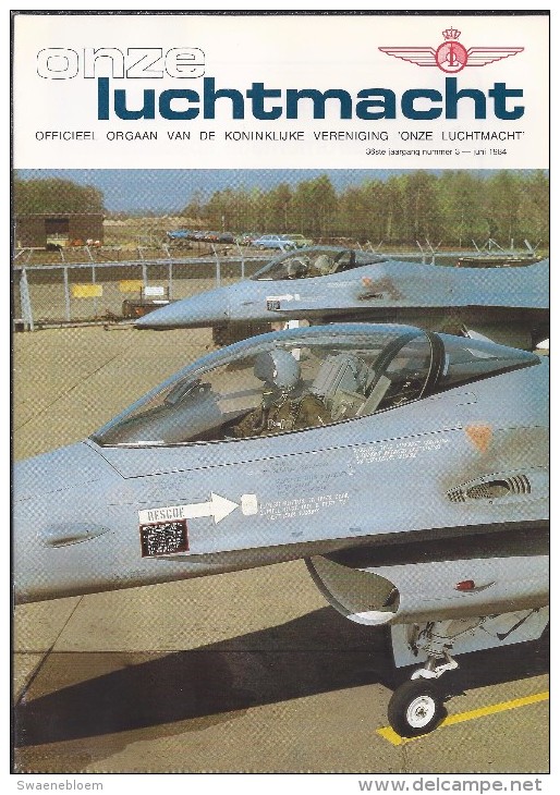 NL.- Tijdschrift - Onze Luchtmacht. Officieel Orgaan Van De Koninklijke Vereniging _ Onze Luchtmacht _ No 3 - 1984 - Niederländisch