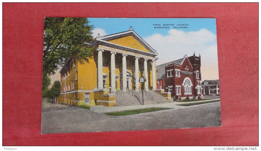 - Oklahoma> Muskogee  First Baptist Church - --ref 1912 - Muskogee