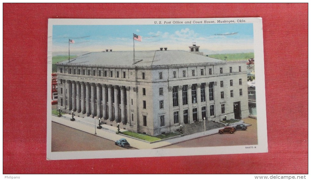 - Oklahoma> Muskogee-- Post Office & Court House  - --ref 1912 - Muskogee