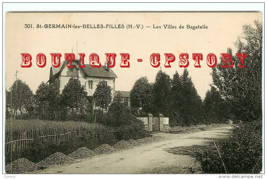 87 - SAINT GERMAIN Les BELLES FILLES - LES VILLAS De BAGATELLE - VILLA - DOS SCANNE - Saint Germain Les Belles