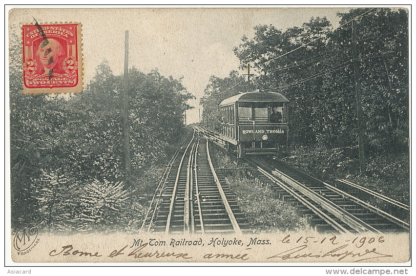 Mt Tom Railroad Holyoke Mass.  Tram Funicular Rowland Thomas  Used 1906 Chicopee - Autres & Non Classés