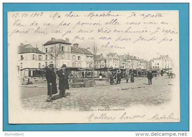 CPA Métier Marchands Ambulants Jour De Marché CORBEIL 91 - Corbeil Essonnes