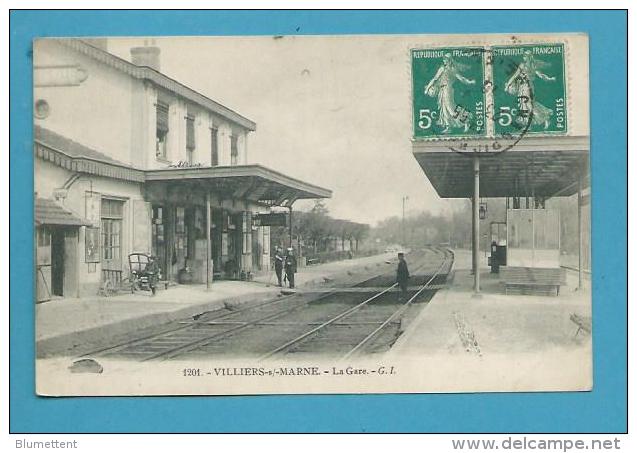 CPA 1201 - Chemin De Fer - Cheminot La Gare VILLIERS SUR MARNE 94 - Villiers Sur Marne