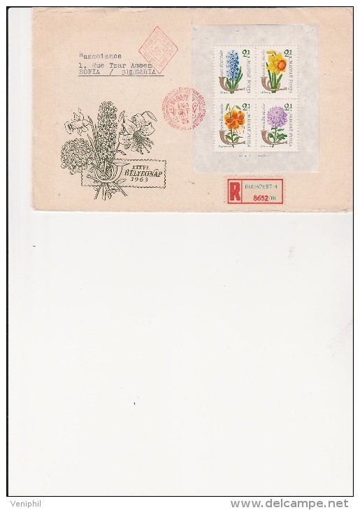 HONGRIE-  LETTRE AFFRANCHIE AVEC BLOC FEUILLET N° 45 -JOURNEE DU TIMBRE - 1963 - Commemorative Sheets