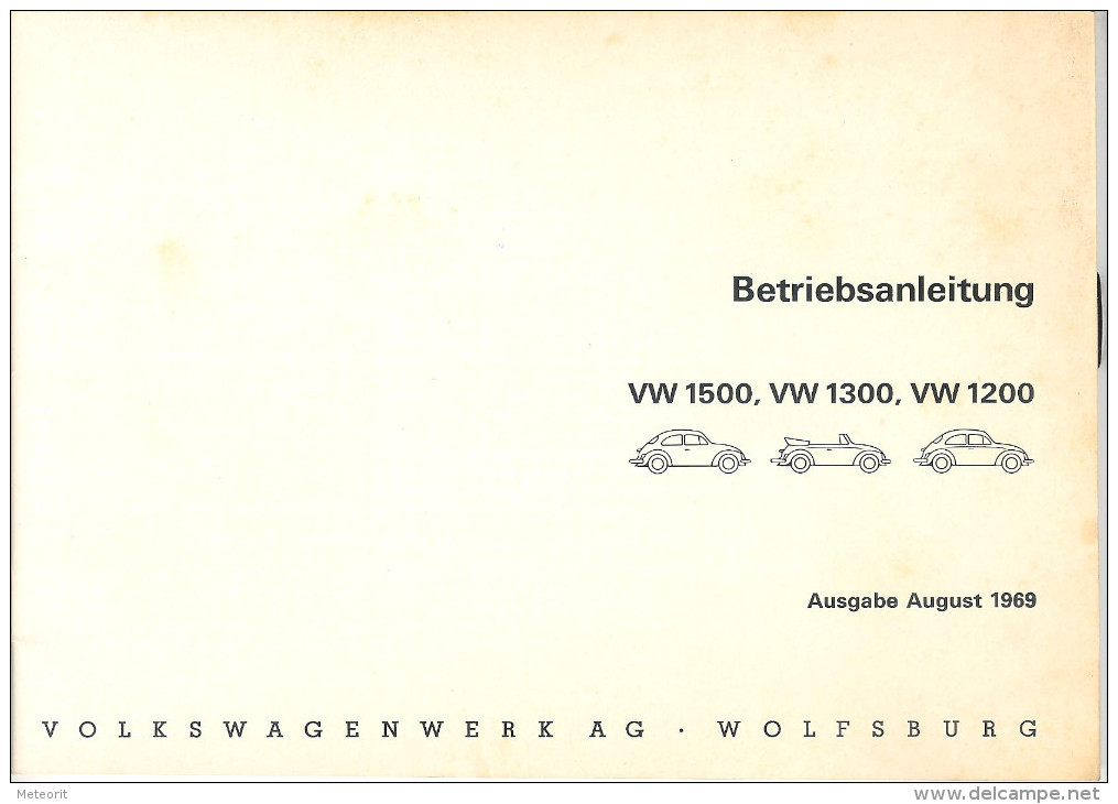 Betriebsanleitung VW 1500, VW 1300 , VW 1200  Ausgabe 1969 Nr. 158.265.00 , Guter Zustand - Technical