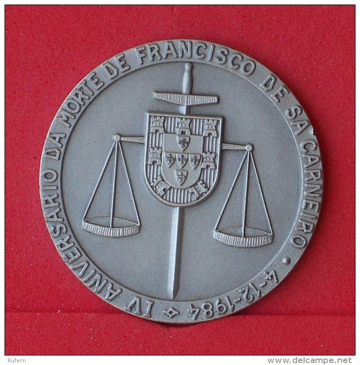 PORTUGAL MEDALHA FRANCISCO SÁ CARNEIRO   -  ANIVERSARIO DA MORTE - 25 GRS 40MM DIM  (Nº12412) - Royal / Of Nobility