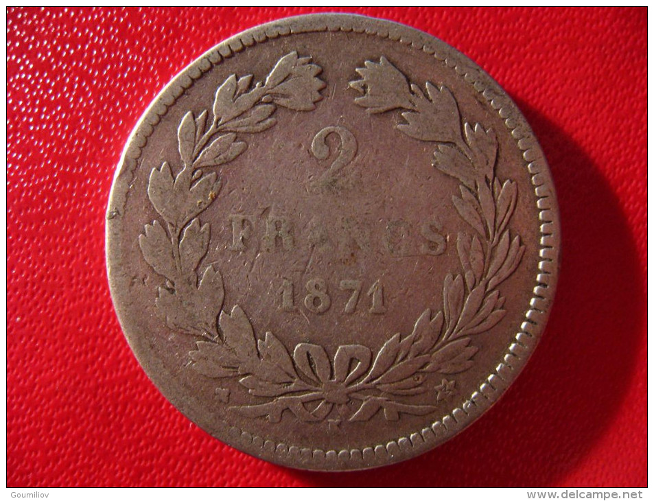 2 Francs Cérès 1871 K Bordeaux - Variété Sans Légende 3287 - 1870-1871 Regering Van Nationale Verdediging