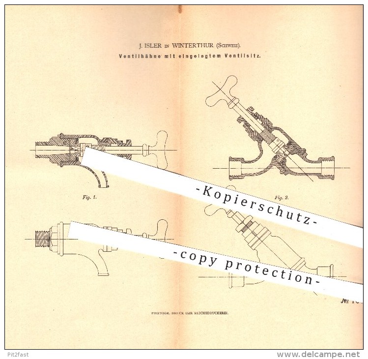 Original Patent - J. Isler In Winterthur , Schweiz , 1880 , Ventilhähne Mit Eingelegtem Ventilsitz , Wasserleitung !!! - Documents Historiques