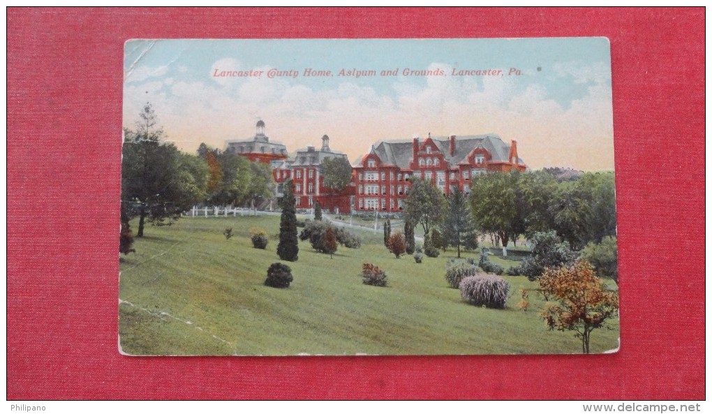 - Pennsylvania> Lancaster County Aslyum   --------f 1915 - Lancaster