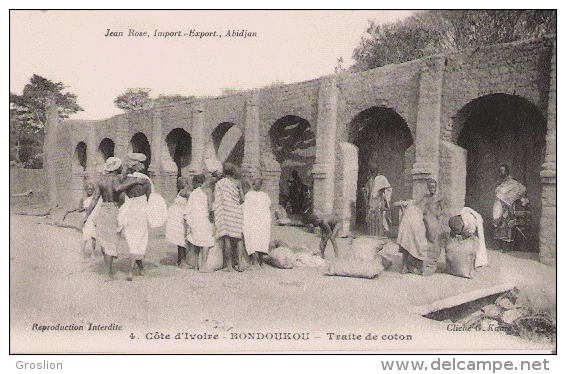 BONDOUKOU 4 COTE D'IVOIRE TRAITE DE COTON - Côte-d'Ivoire